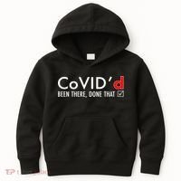 CoVID'd Been There Done That Kids Hoodie thumb 0