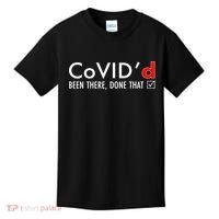 CoVID'd Been There Done That Kids T-Shirt thumb 0