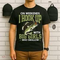 Cute On Weekends I Hook Up With Big Who Swallow Fishing T-Shirt thumb 6
