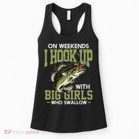 Cute On Weekends I Hook Up With Big Who Swallow Fishing Women's Tank Top thumb 0