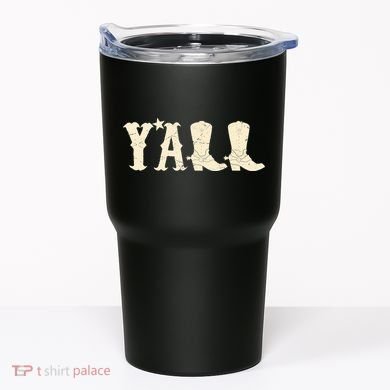 Cowboy Boots Y'ALL Tumbler