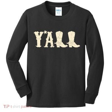 Cowboy Boots Y'ALL Kids Long Sleeve Shirt