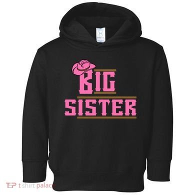 Cowgirl Big Sister Toddler Hoodie