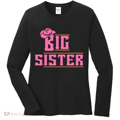 Cowgirl Big Sister Women's Long Sleeve Shirt