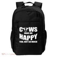 Cows Make Me Happy You Not So Much Backpack thumb 0