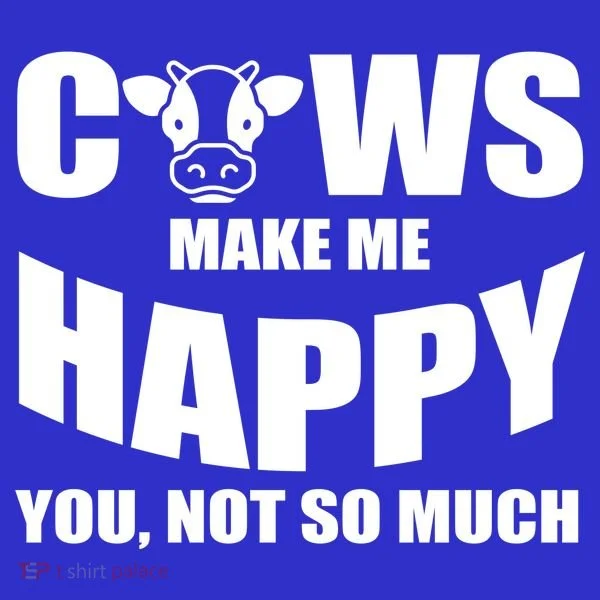 Cows Make Me Happy You Not So Much Toddler Hoodie