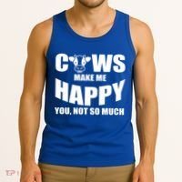 Cows Make Me Happy You Not So Much Tank Top thumb 3