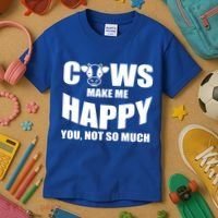 Cows Make Me Happy You Not So Much Kids T-Shirt thumb 3