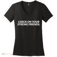 Check On Your Strong Friends Mental Health Women's V-Neck T-Shirt thumb 0