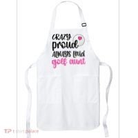 Crazy Proud Always Loud Golf Aunt Of A Golfer Gift Apron thumb 0