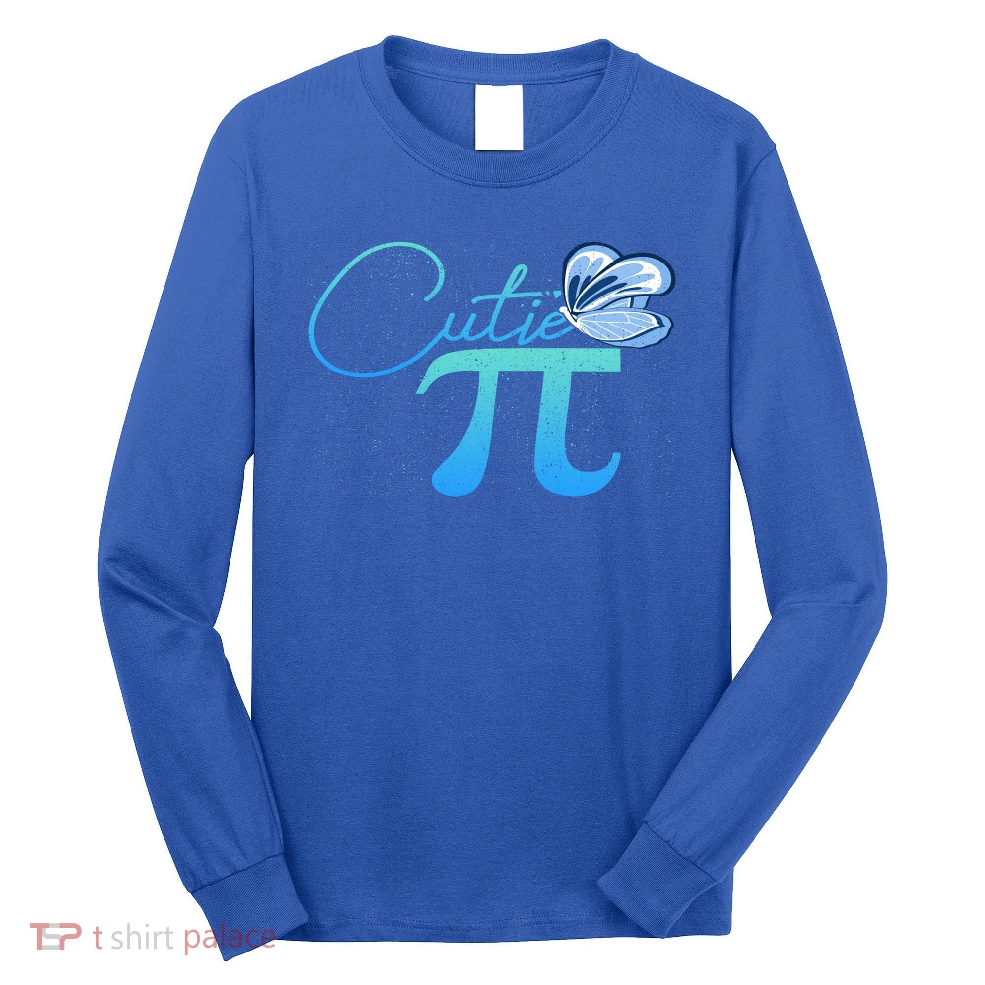 Cute Pie And Pi Day Math Lover Gift I National Pi Day Cool Gift Long Sleeve Shirt