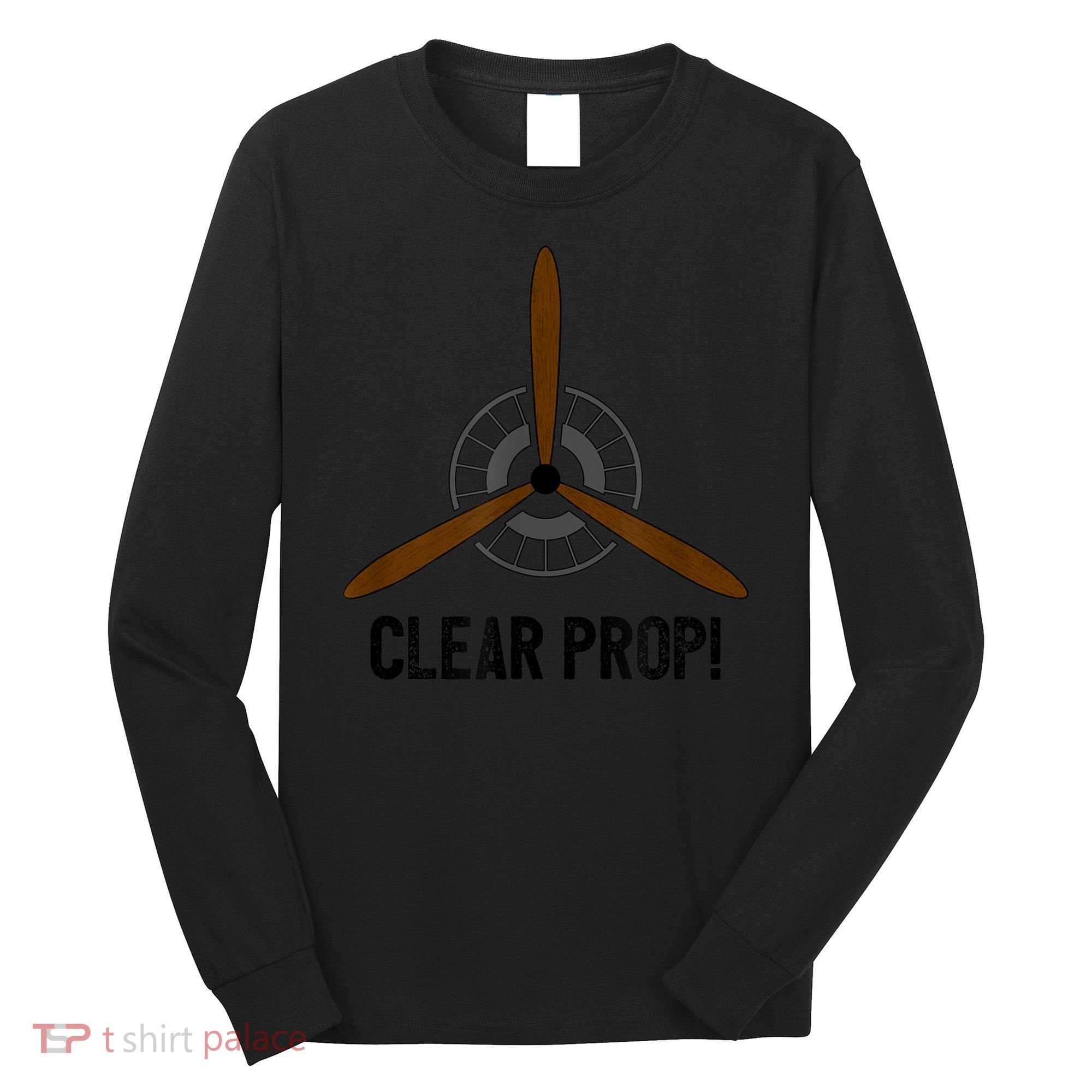 Clear Prop Aviation Airplane Pilot Propeller Long Sleeve Shirt
