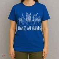 Cute Plants Are Friends Gardening Meaningful Gift T-Shirt thumb 4