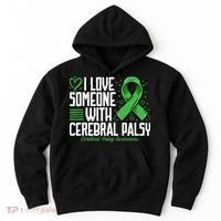 Cerebral Palsy Awareness I Love Someone with Cerebral Palsy Hoodie thumb 0