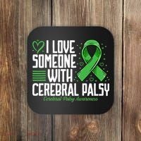 Cerebral Palsy Awareness I Love Someone with Cerebral Palsy Coaster thumb 0