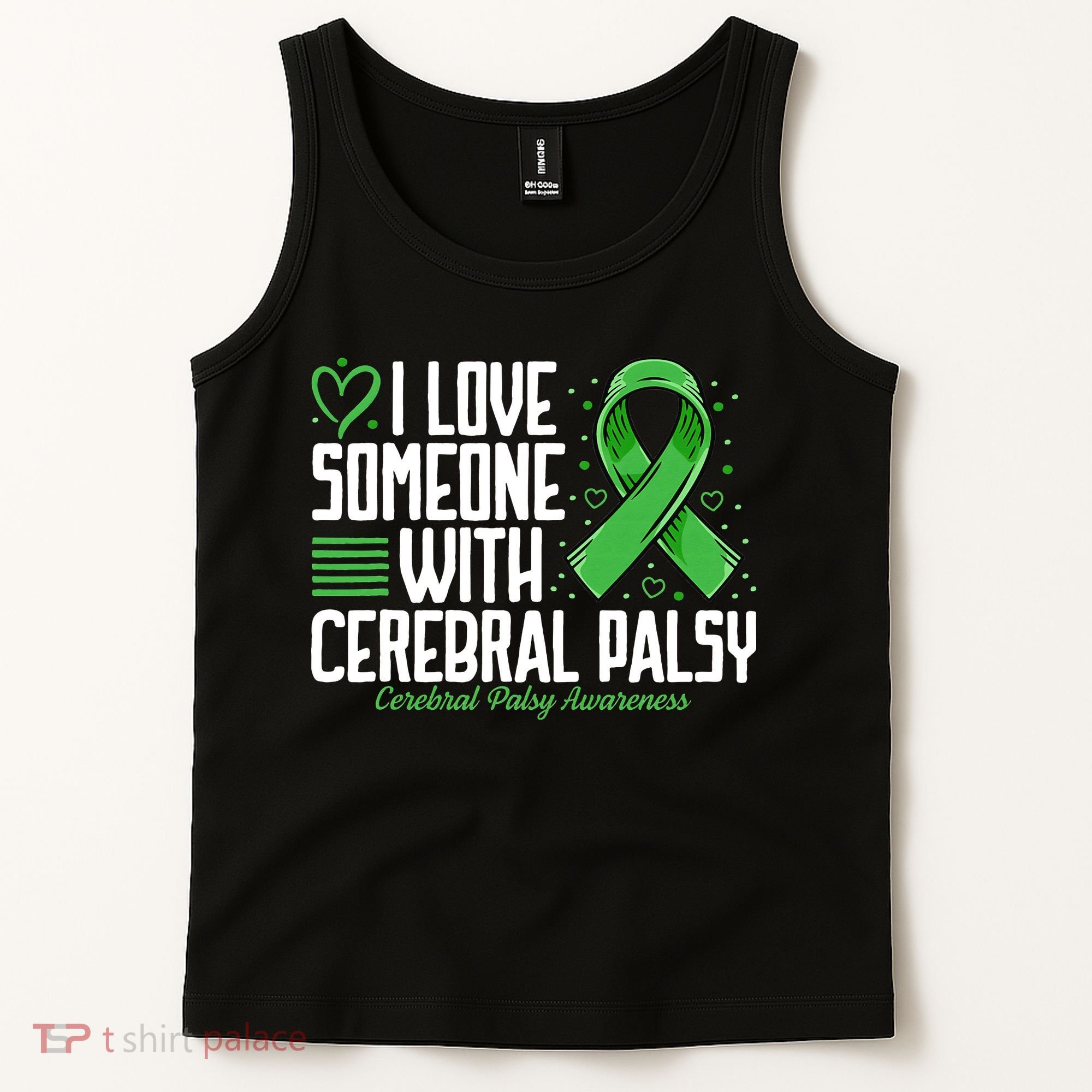 Cerebral Palsy Awareness I Love Someone with Cerebral Palsy Tank Top