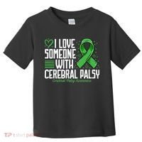 Cerebral Palsy Awareness I Love Someone with Cerebral Palsy Toddler T-Shirt thumb 0