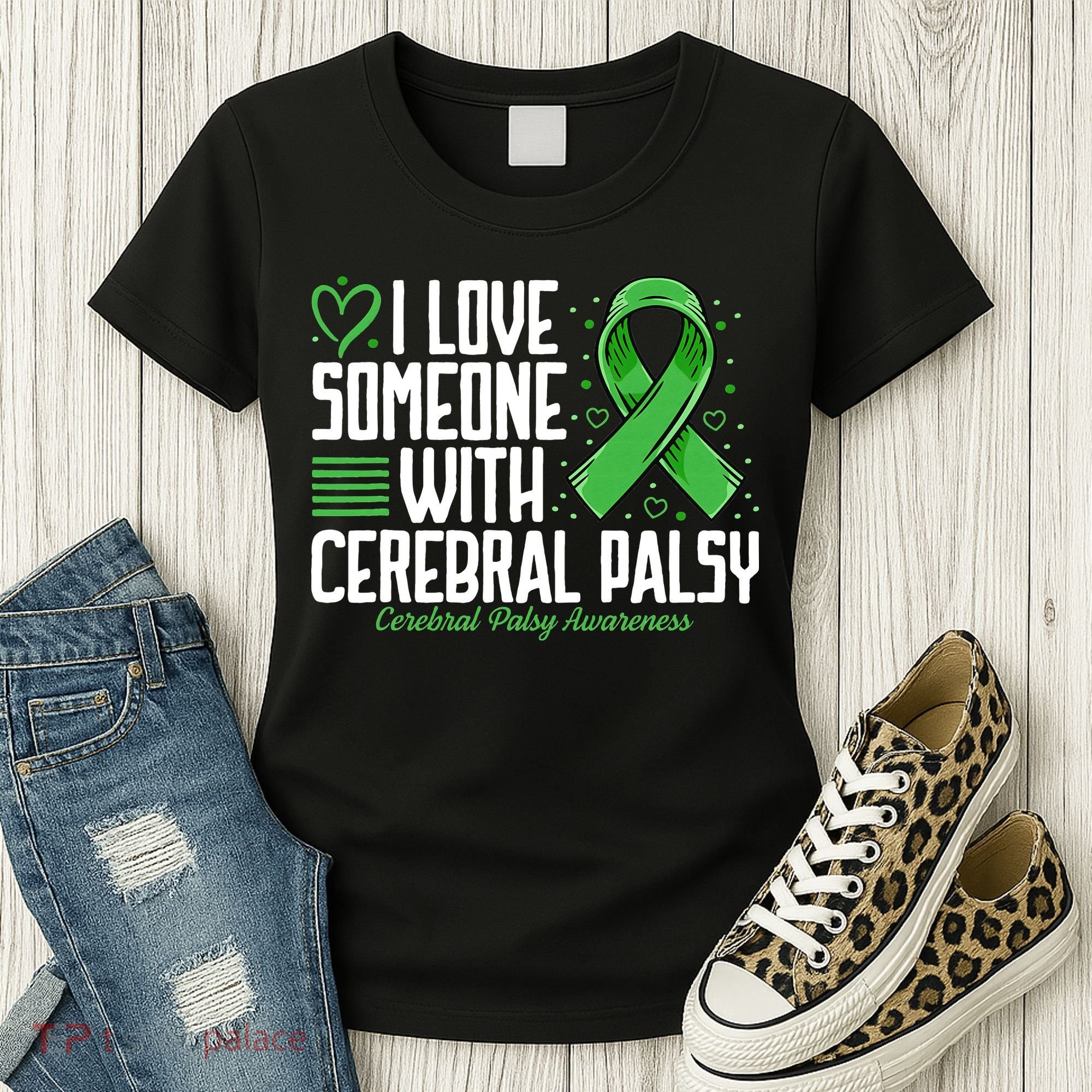 Cerebral Palsy Awareness I Love Someone with Cerebral Palsy Women's T-Shirt