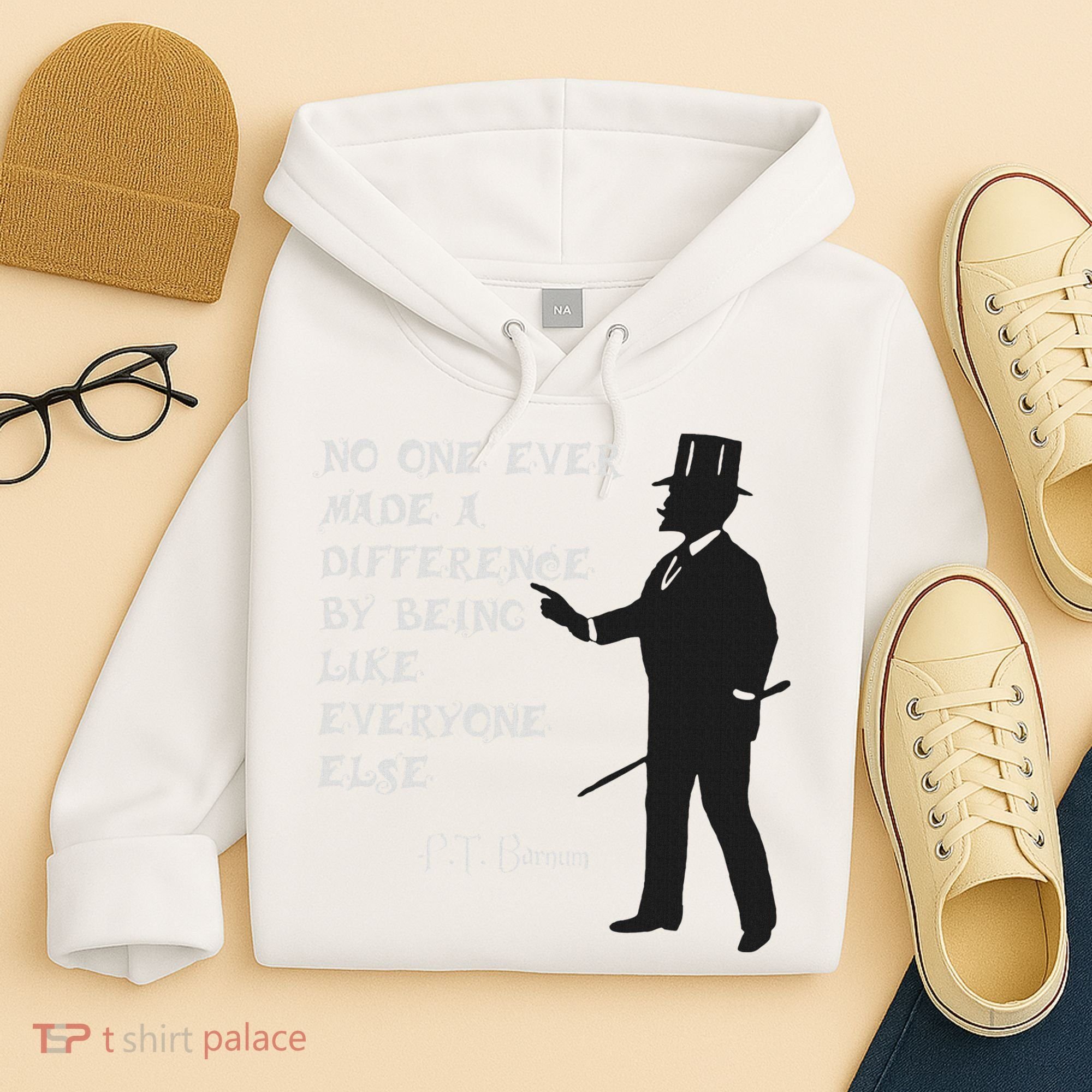 Circus Pt Barnum Ringmaster Quote No One Ever Made Hoodie