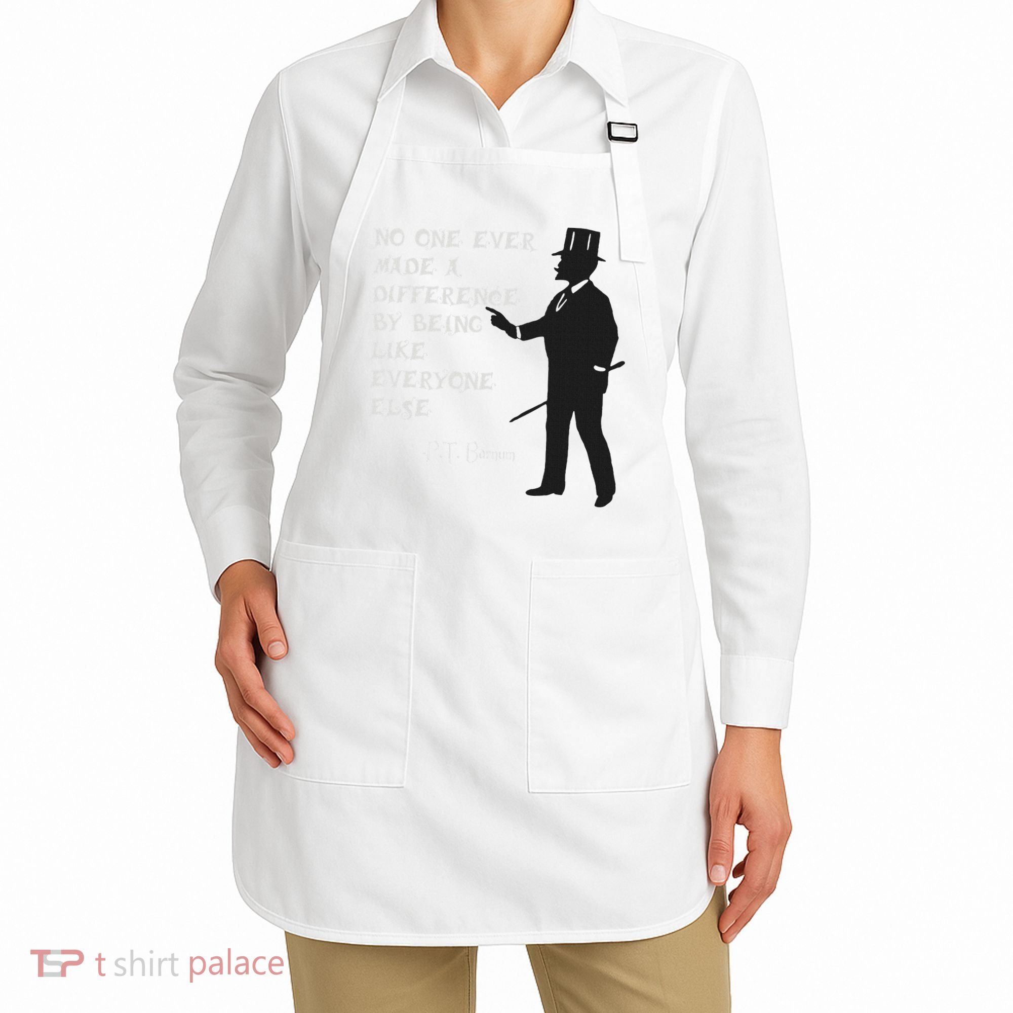 Circus Pt Barnum Ringmaster Quote No One Ever Made Apron