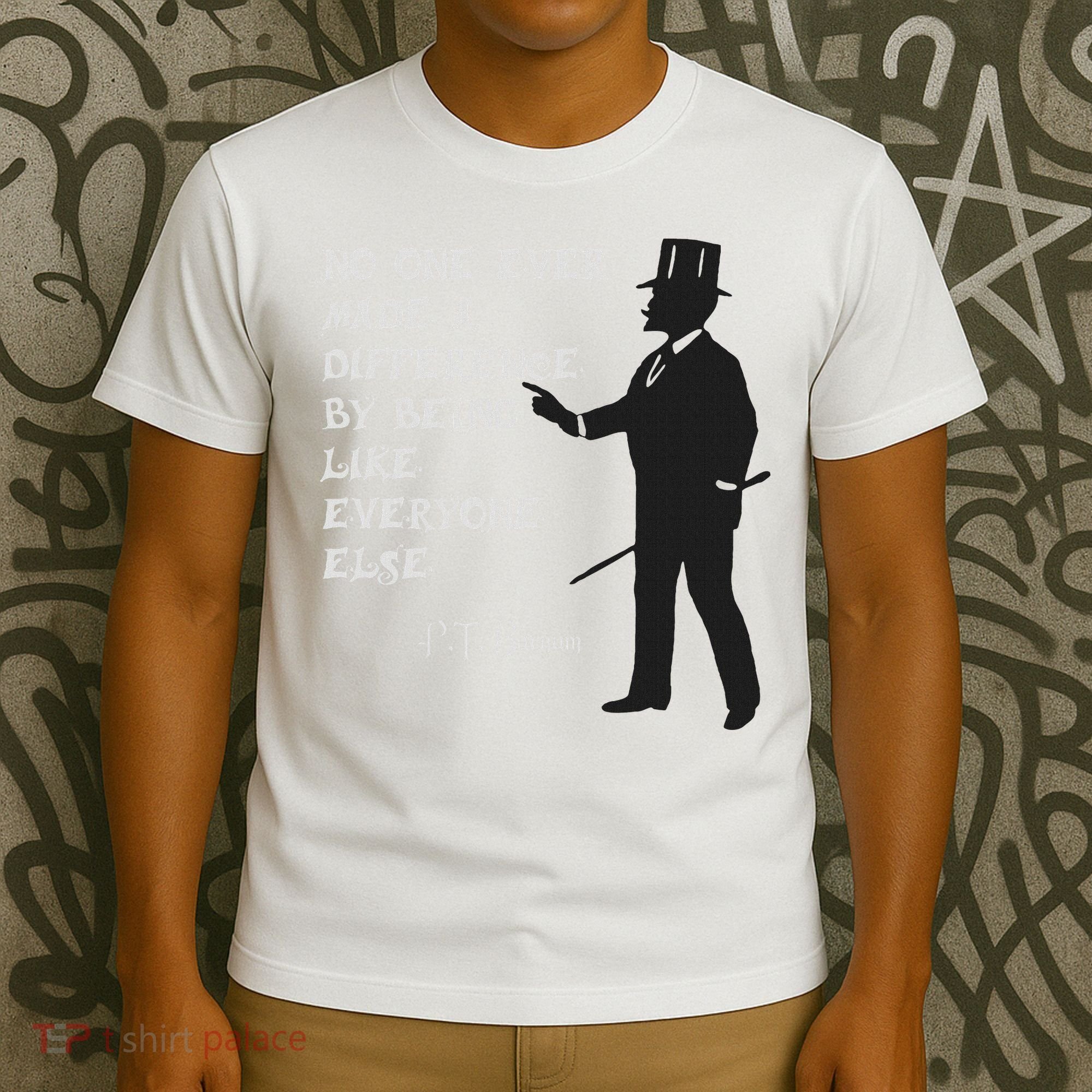 Circus Pt Barnum Ringmaster Quote No One Ever Made T-Shirt