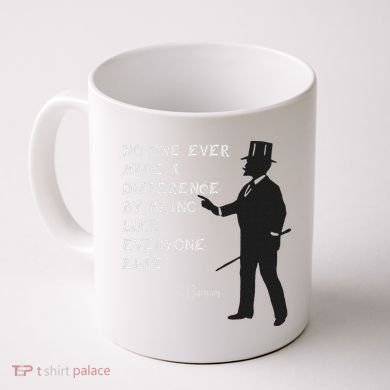 Circus Pt Barnum Ringmaster Quote No One Ever Made Coffee Mug