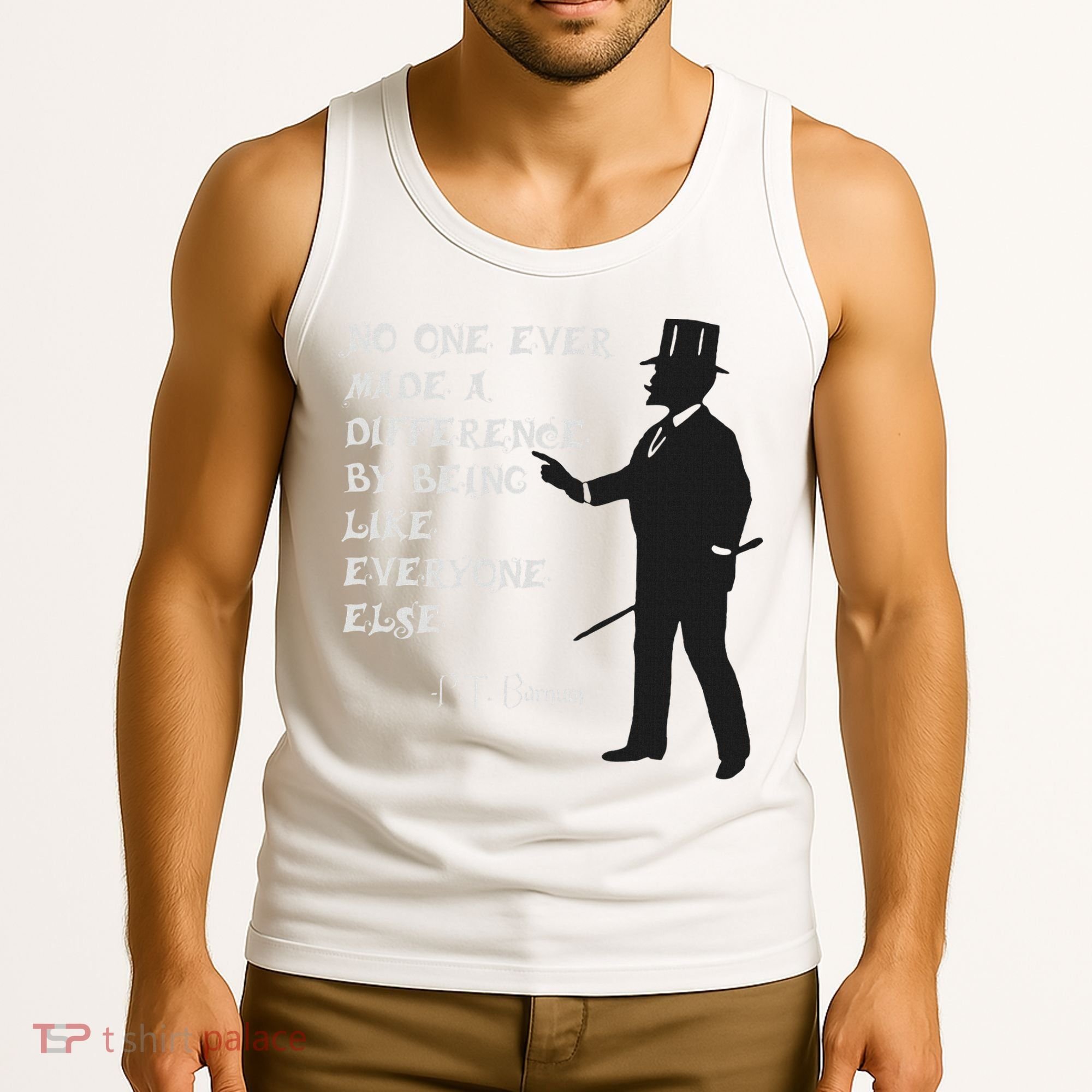 Circus Pt Barnum Ringmaster Quote No One Ever Made Tank Top