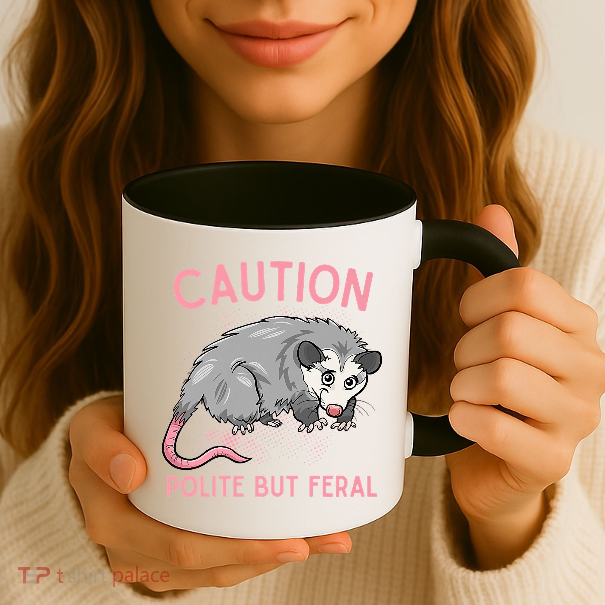 CAUTION POLITE BUT FERAL Funny Opossum Coffee Mug