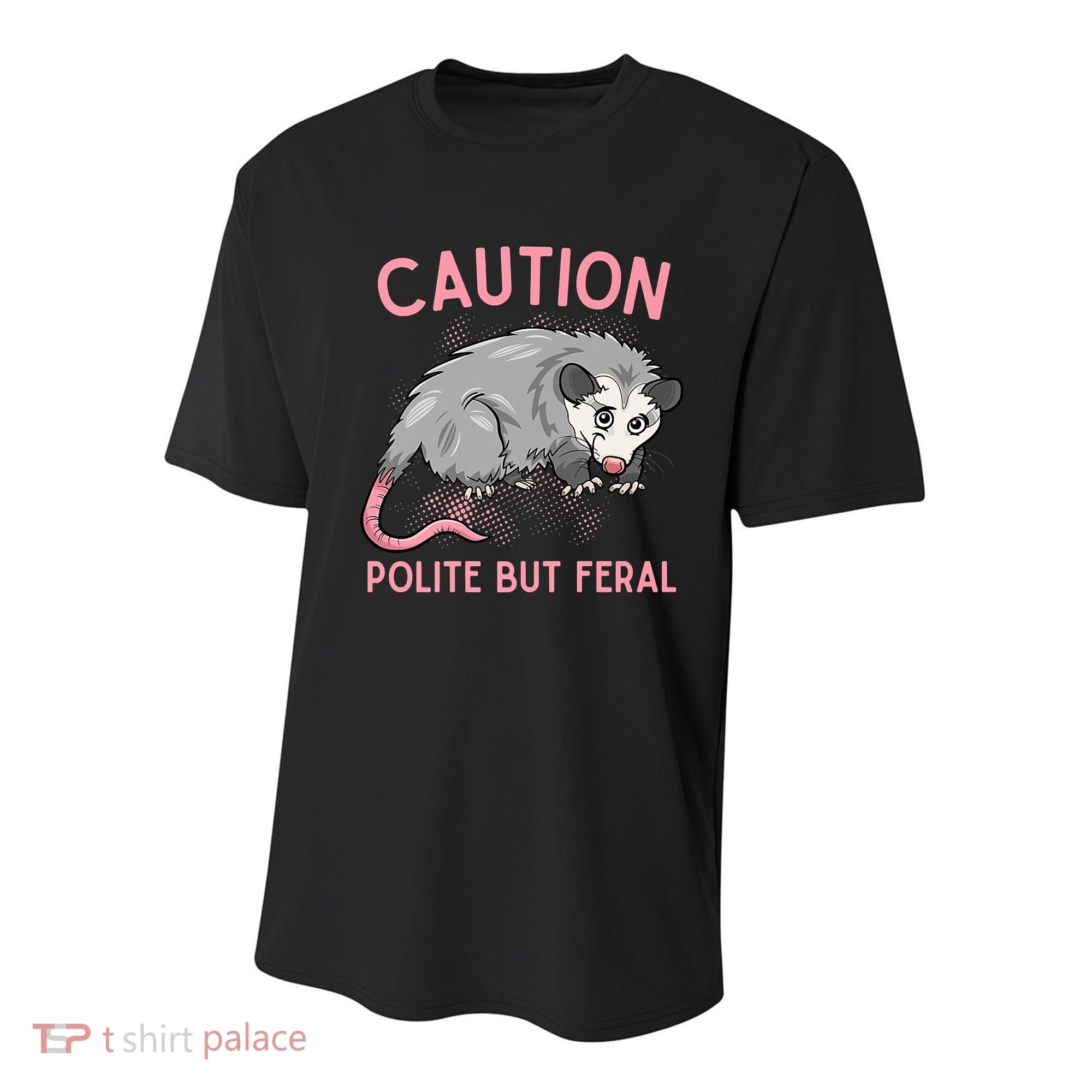 CAUTION POLITE BUT FERAL Funny Opossum Youth Performance Sprint T-Shirt