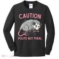 CAUTION POLITE BUT FERAL Funny Opossum Kids Long Sleeve Shirt thumb 0