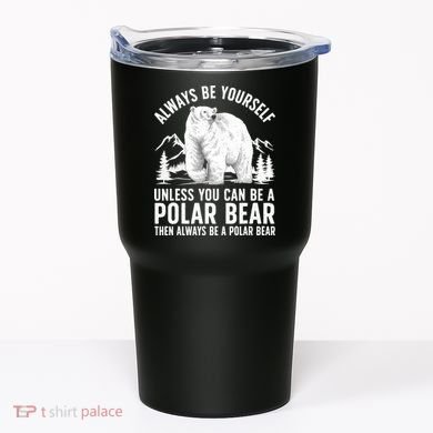 Cool Polar Bear Design For Animal Polar Bear Lover Tumbler