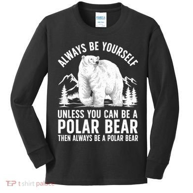 Cool Polar Bear Design For Animal Polar Bear Lover Kids Long Sleeve Shirt