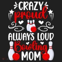 Crazy Proud Bowling Mom Of A Bowler Mama Bowling Mother Gift Women's Sweatshirt thumb 2
