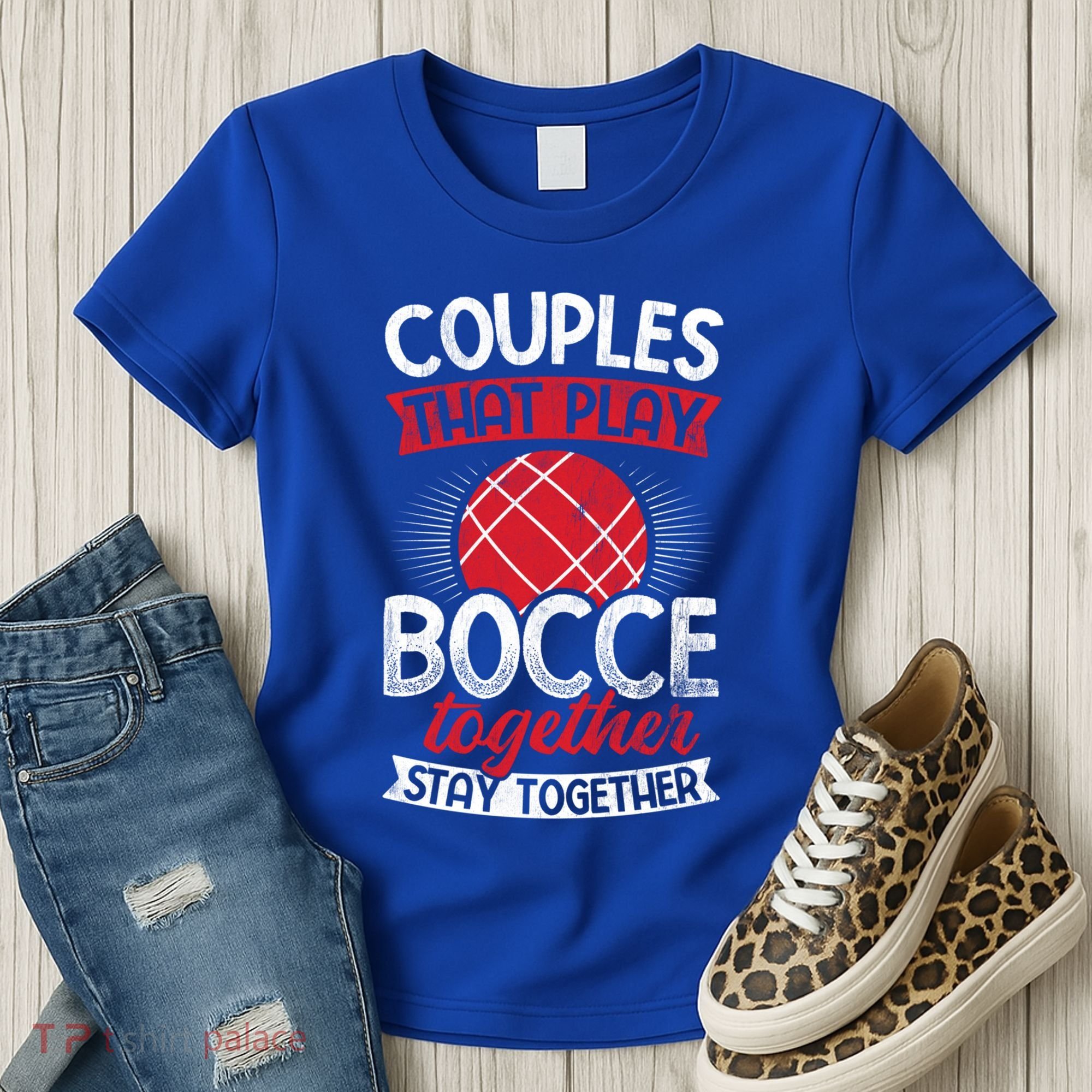 Couples Play Bocce Together Stay Together Bocce Ball Gift Women's T-Shirt