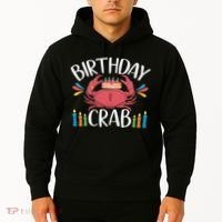 Crab Party Birthday Crab Birthday Hoodie thumb 2