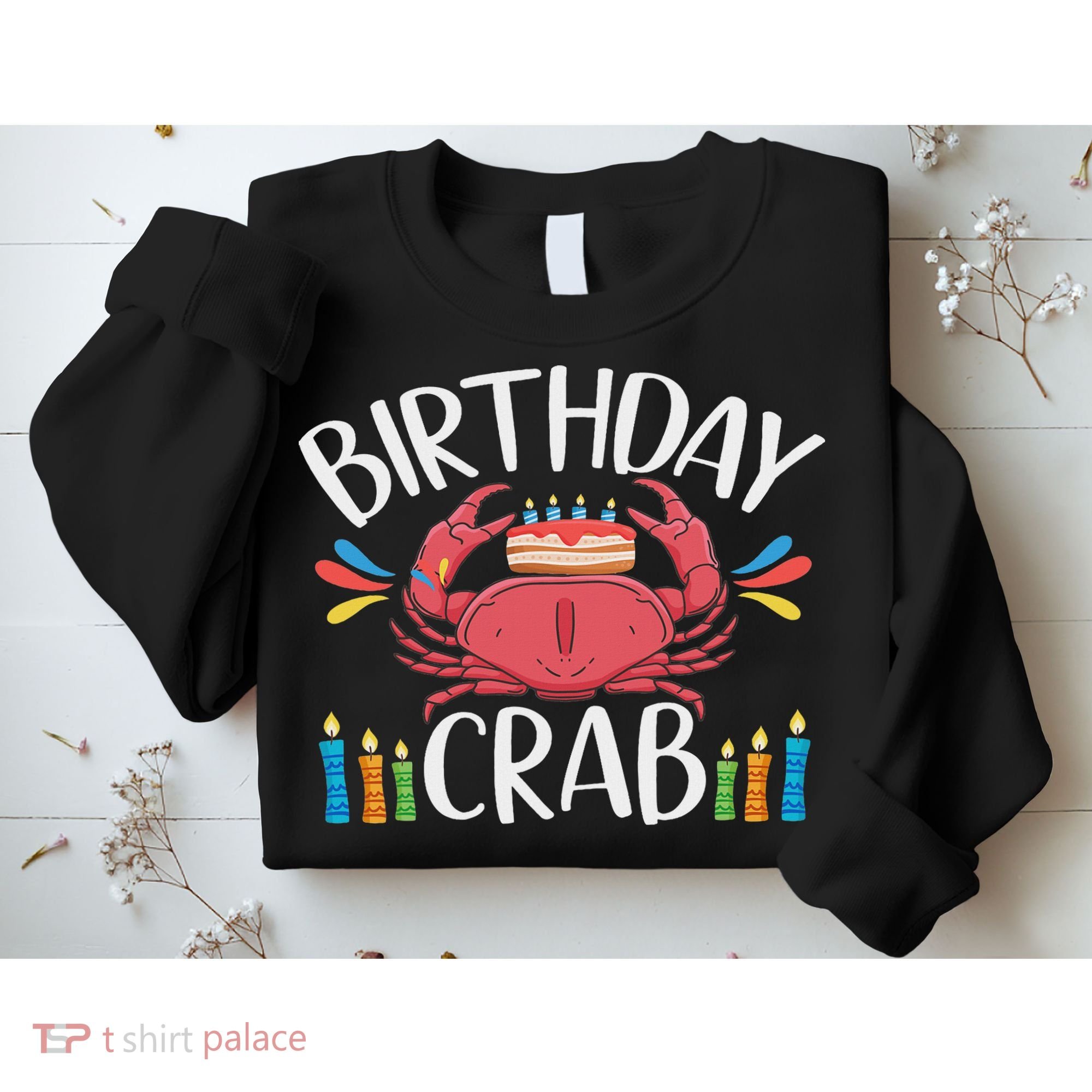 Crab Party Birthday Crab Birthday Sweatshirt