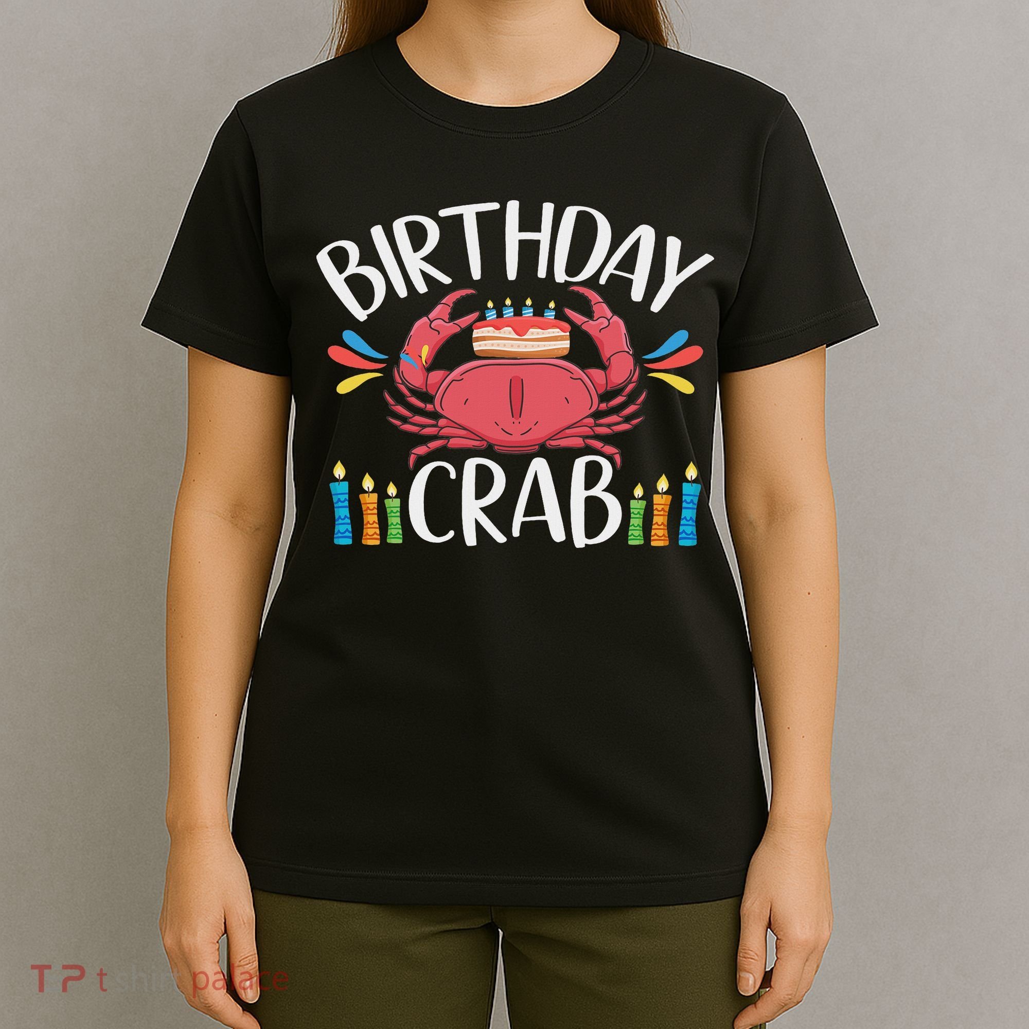 Crab Party Birthday Crab Birthday T-Shirt
