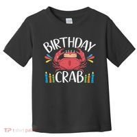 Crab Party Birthday Crab Birthday Toddler T-Shirt thumb 0
