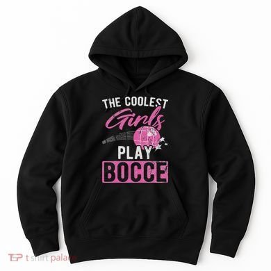 Coolest Play Bocce Ball Hoodie