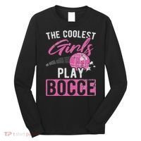 Coolest Play Bocce Ball Long Sleeve Shirt thumb 0