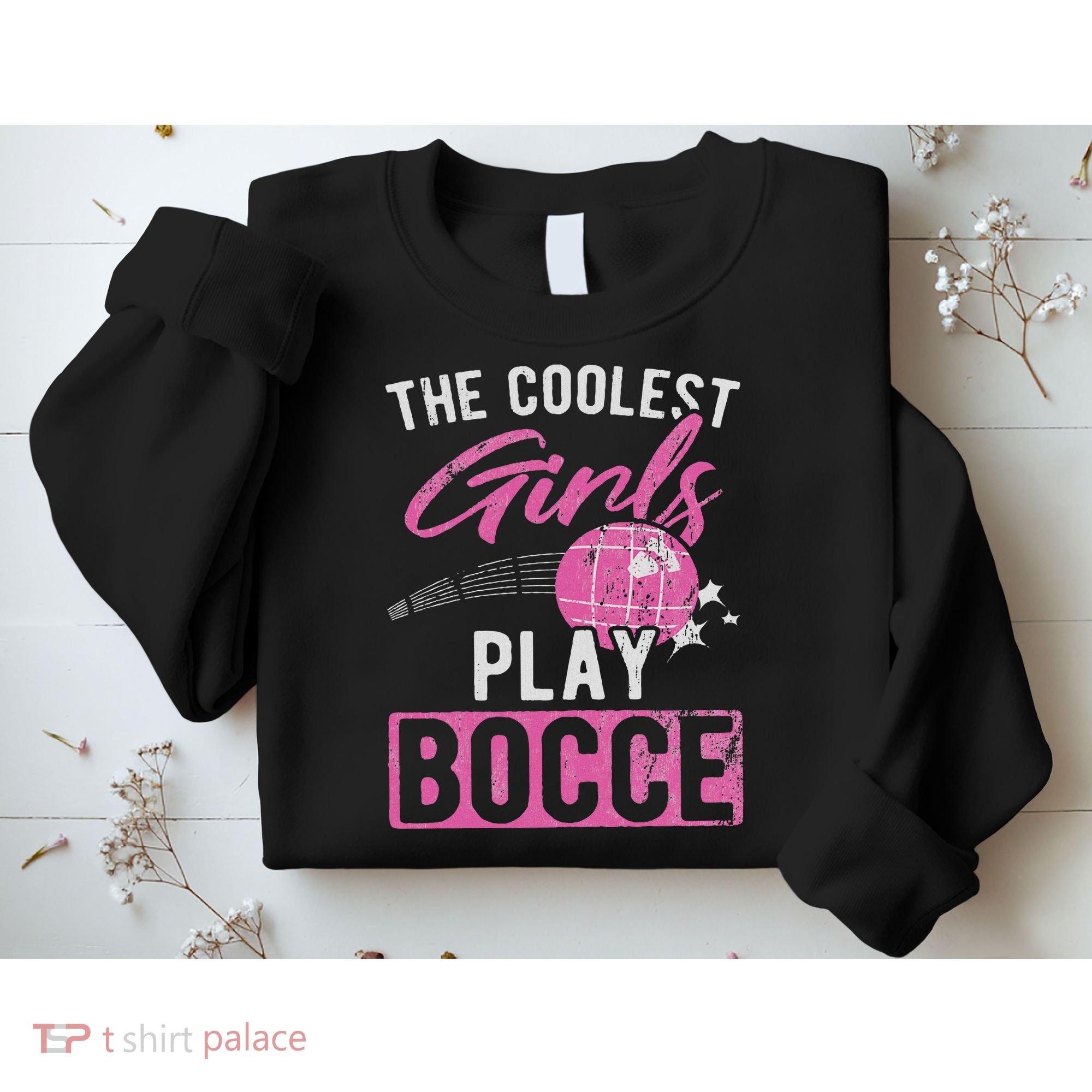 Coolest Play Bocce Ball Sweatshirt