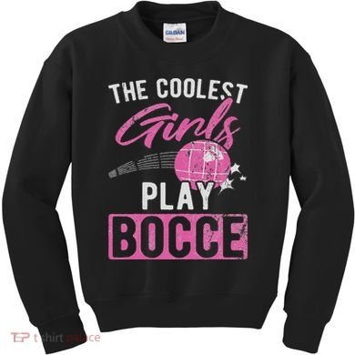 Coolest Play Bocce Ball Kids Sweatshirt