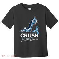 Crush Prostate Cancer Awareness Light Blue Ribbon High Toddler T-Shirt thumb 0