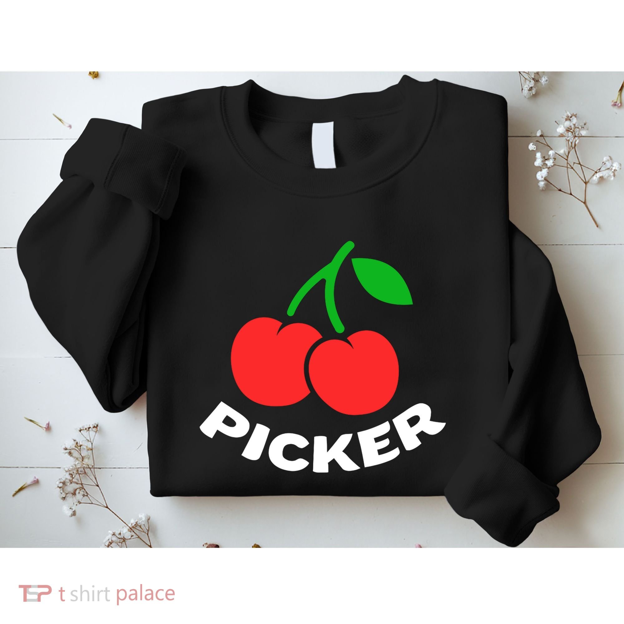 Cherry Picker Cherries Fruit Picking Sweatshirt