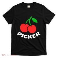 Cherry Picker Cherries Fruit Picking T-Shirt thumb 0