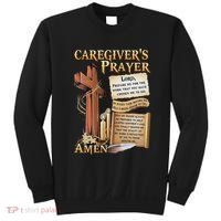 CaregiverS Prayer Christian Cross Faith Hope Love Jesus Sweatshirt thumb 0