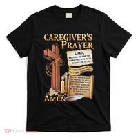 CaregiverS Prayer Christian Cross Faith Hope Love Jesus T-Shirt thumb 0