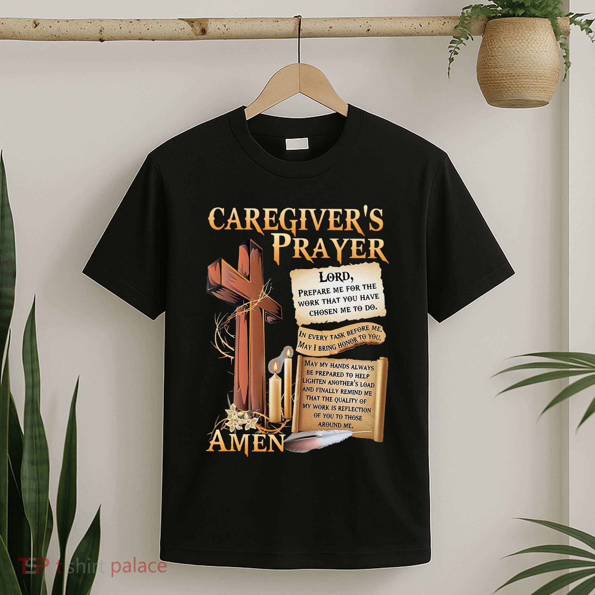 CaregiverS Prayer Christian Cross Faith Hope Love Jesus T-Shirt