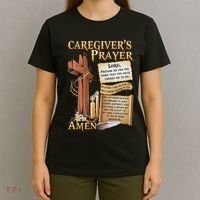 CaregiverS Prayer Christian Cross Faith Hope Love Jesus T-Shirt thumb 4