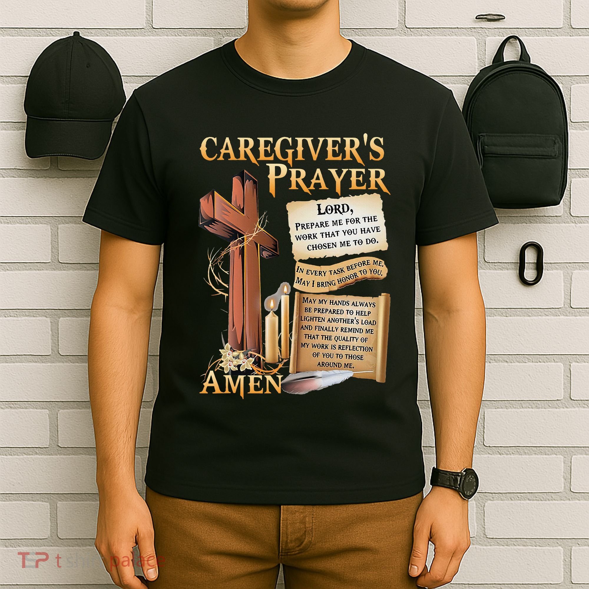 CaregiverS Prayer Christian Cross Faith Hope Love Jesus T-Shirt